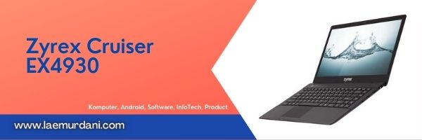 Laptop Zyrex Terbaik Harga Murah Zyrex Cruiser EX4930
