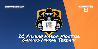 20 Pilihan Harga Monitor Gaming Murah Terbaik 2021 20 Pilihan Harga Monitor Gaming Murah Terbaik 2021