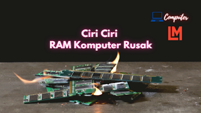 ciri ciri processor rusak Tanda Tanda ram rusak