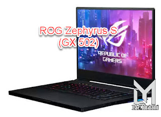 Laptop Asus ROG Termudah ROG Zephyrus S